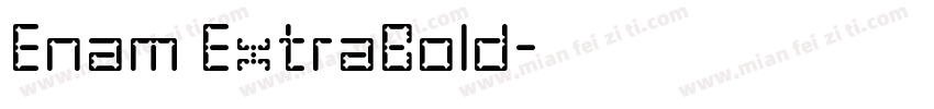 Enam ExtraBold字体转换